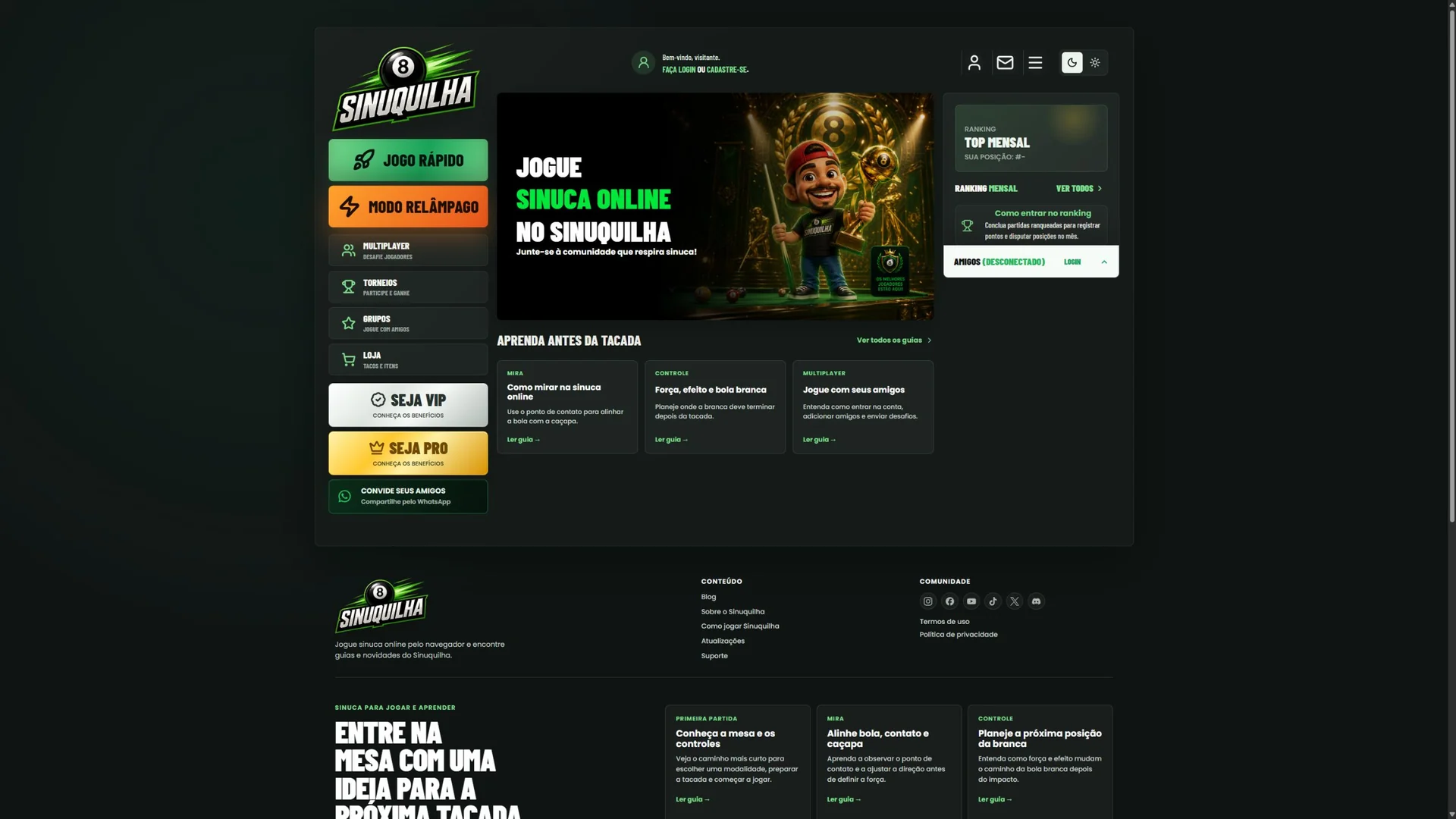 Lobby real do Sinuquilha com os principais modos de jogo e o ranking mensal